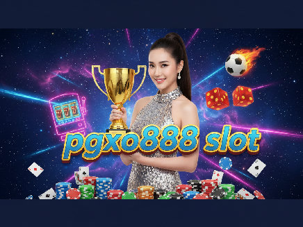 pgxo888 slot ทางเข้า